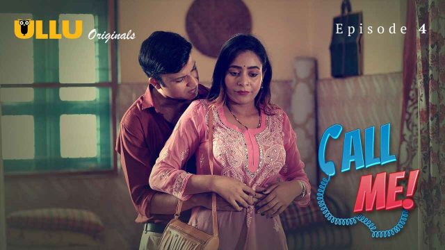 Panggil Aku 2024: Adegan Panas Episode 4 Web Series Eksklusif Ullu