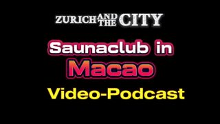 Klub Sauna Di Macao (china) – Podcast Panas Yang Menggoda