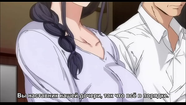 Ibu Dan Anak Perempuannya Ngewe Satu Pria, Subtitle Rusia (rus Sub)