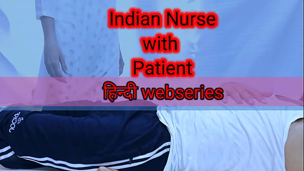 Nurse India Digebek Pasien Di Web Series Bokep Hindi Full Hd